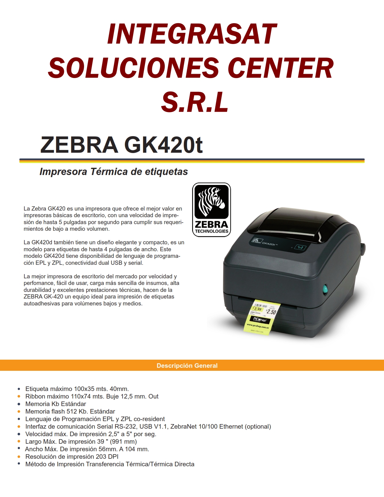 IMPRESORA DE ETIQUETAS ZEBRA GK420D TD.SERUSB 001